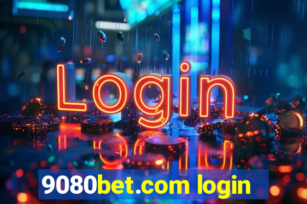 9080bet.com login